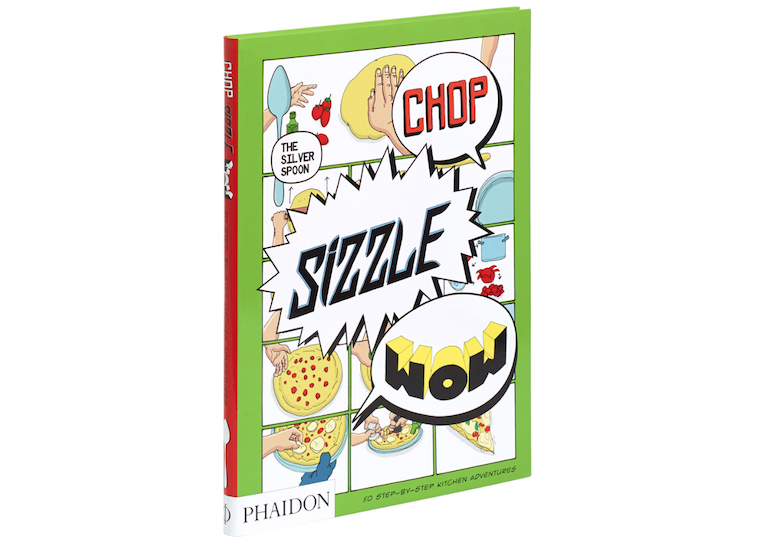 Chop, Sizzle, Wow 50 Step-by-Step Kitchen Adventures