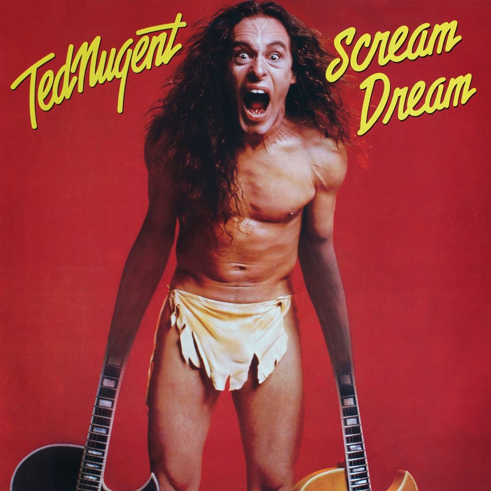 Album artwork for 'Scream Dream' by Ted Nugent