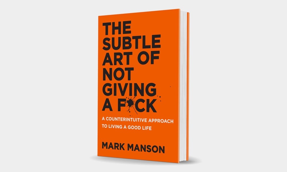 Cover art for The Subtle Art of Not Giving a F*ck, by Mark Manson