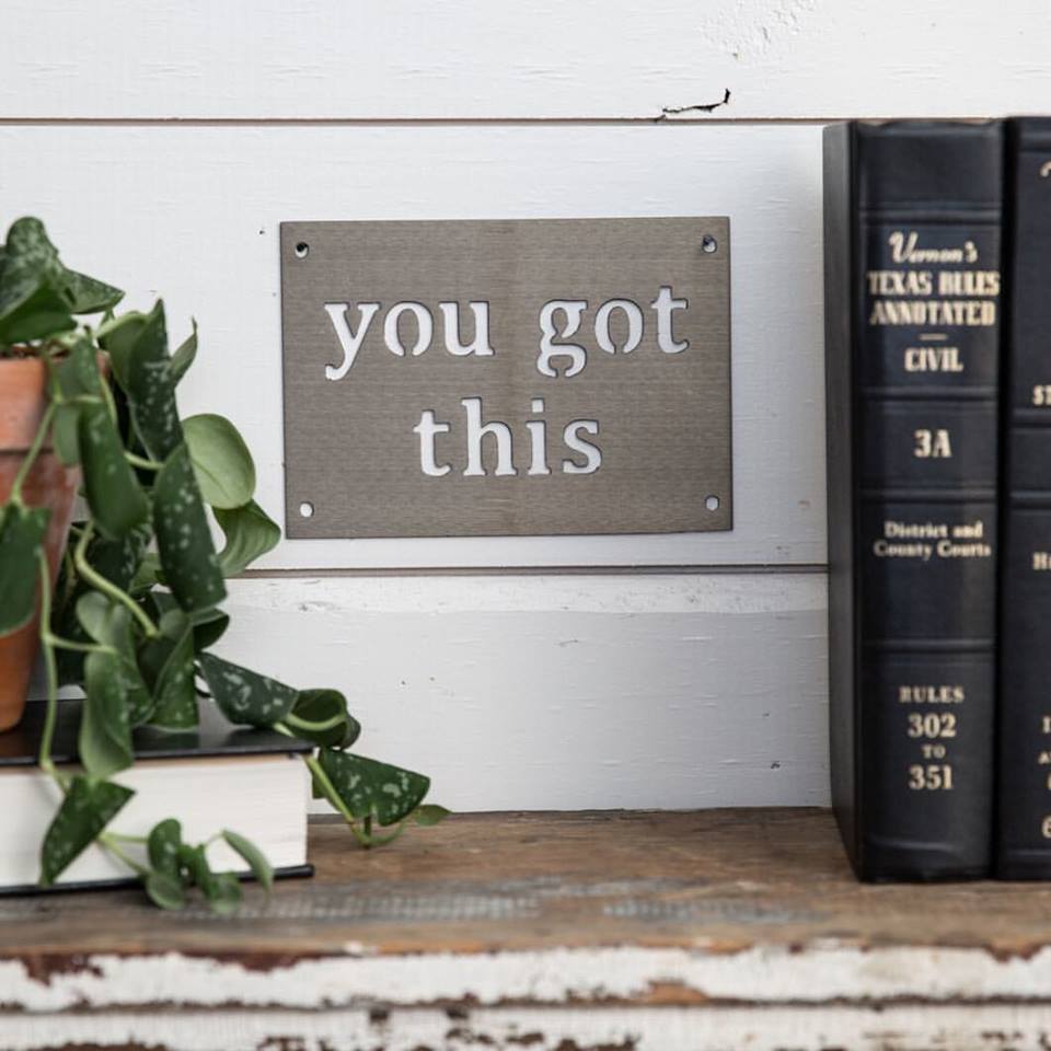 word art that says "you got this"