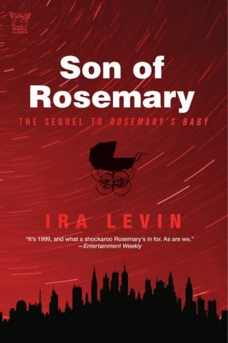 Ira Levin's 'Son of Rosemary'