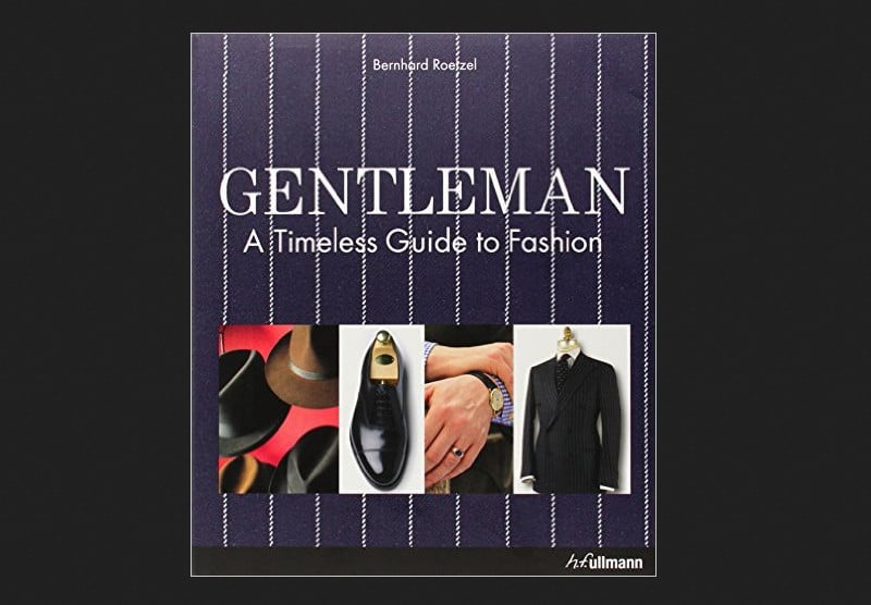 Gentleman: A Timeless Guide to Fashion