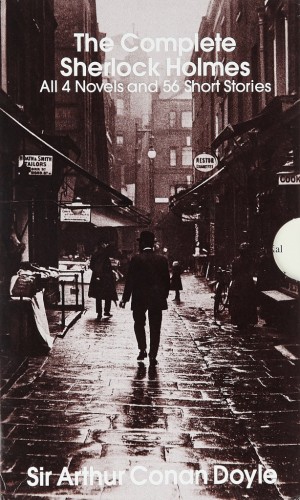The Complete Sherlock Holmes book cover