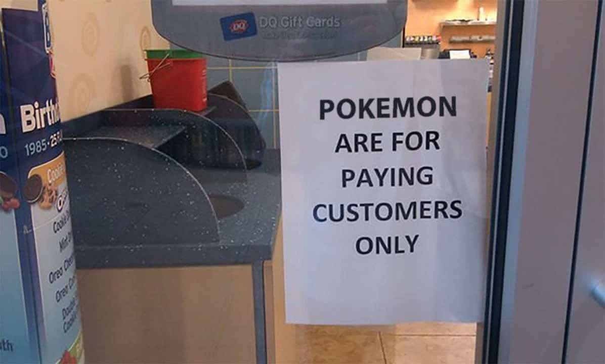 A Dairy Queen put up a sign to ward off non-paying Pokemon GO players.