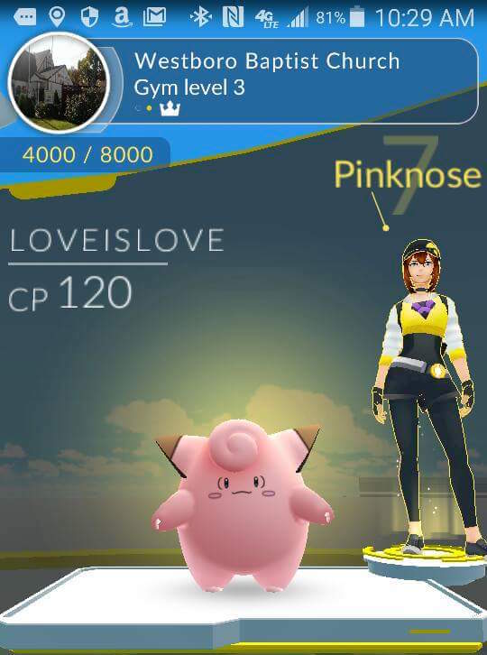Westboro Baptist Church as a Pokemon Gym