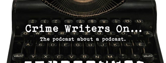 Crime Writers On...