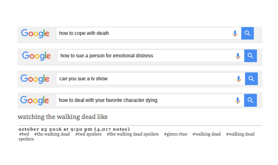 Tumblr user paradise-of-the-lost posted an image of Google searches relating to her reaction to 'The Walking Dead' Season 7 premiere.