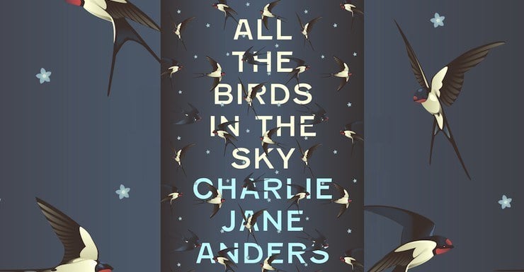 Cover art for All the Birds in the Sky