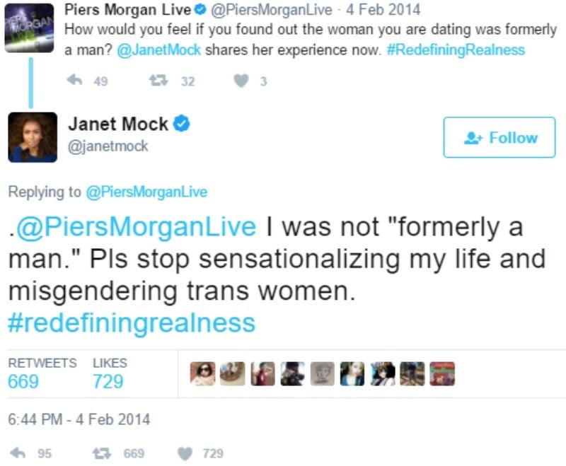 Janet Mock tweets ".@PiersMorganLive I was not "formerly a man." Pls stop sensationalizing my life and misgendering trans women. #redefiningrealness"