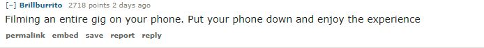 reddit post about phones at shows reddit post about phones at shows