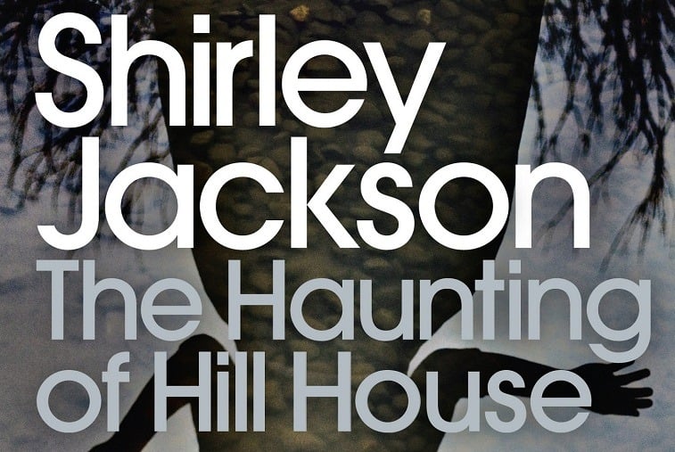 The Haunting of Hill House The Haunting of Hill House