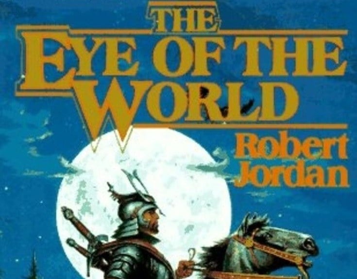 The cover of The Wheel of Time series book 1 The Eye of the World The cover of The Wheel of Time series book 1 The Eye of the World