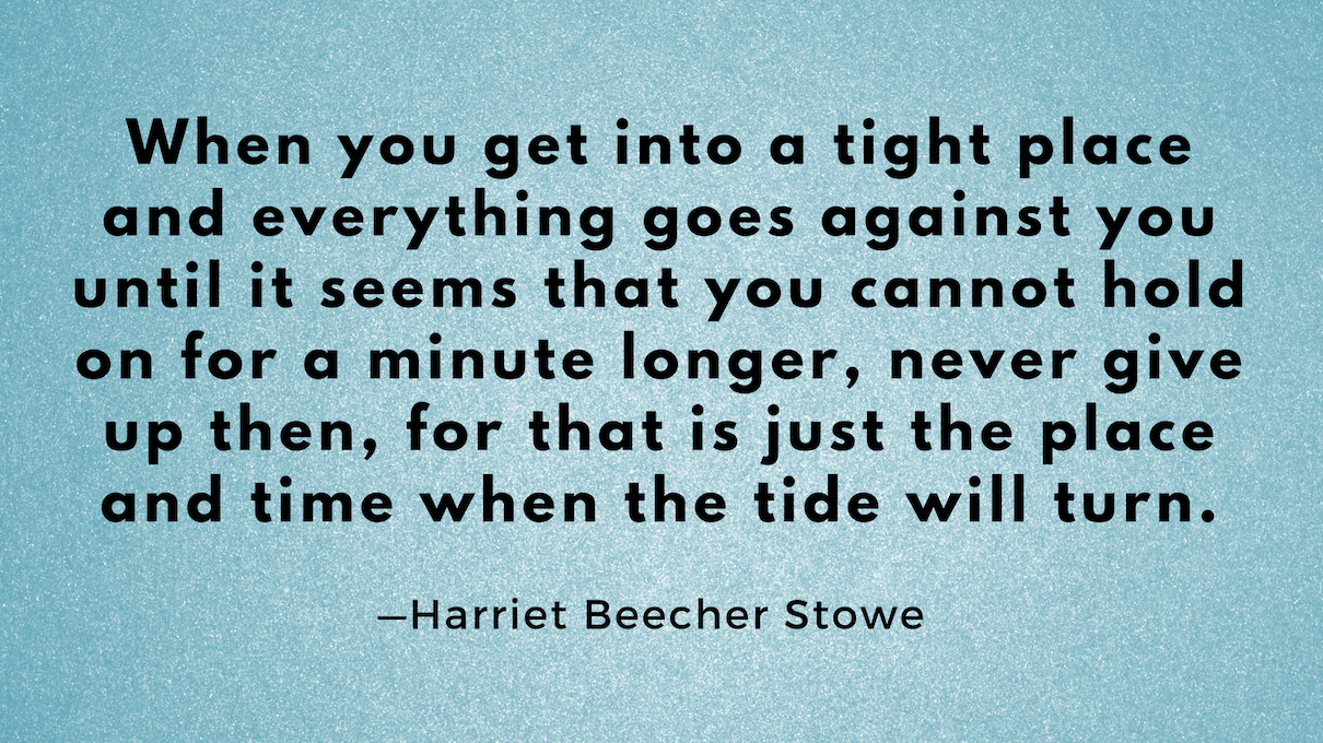 Harriet Beecher Stowe quote