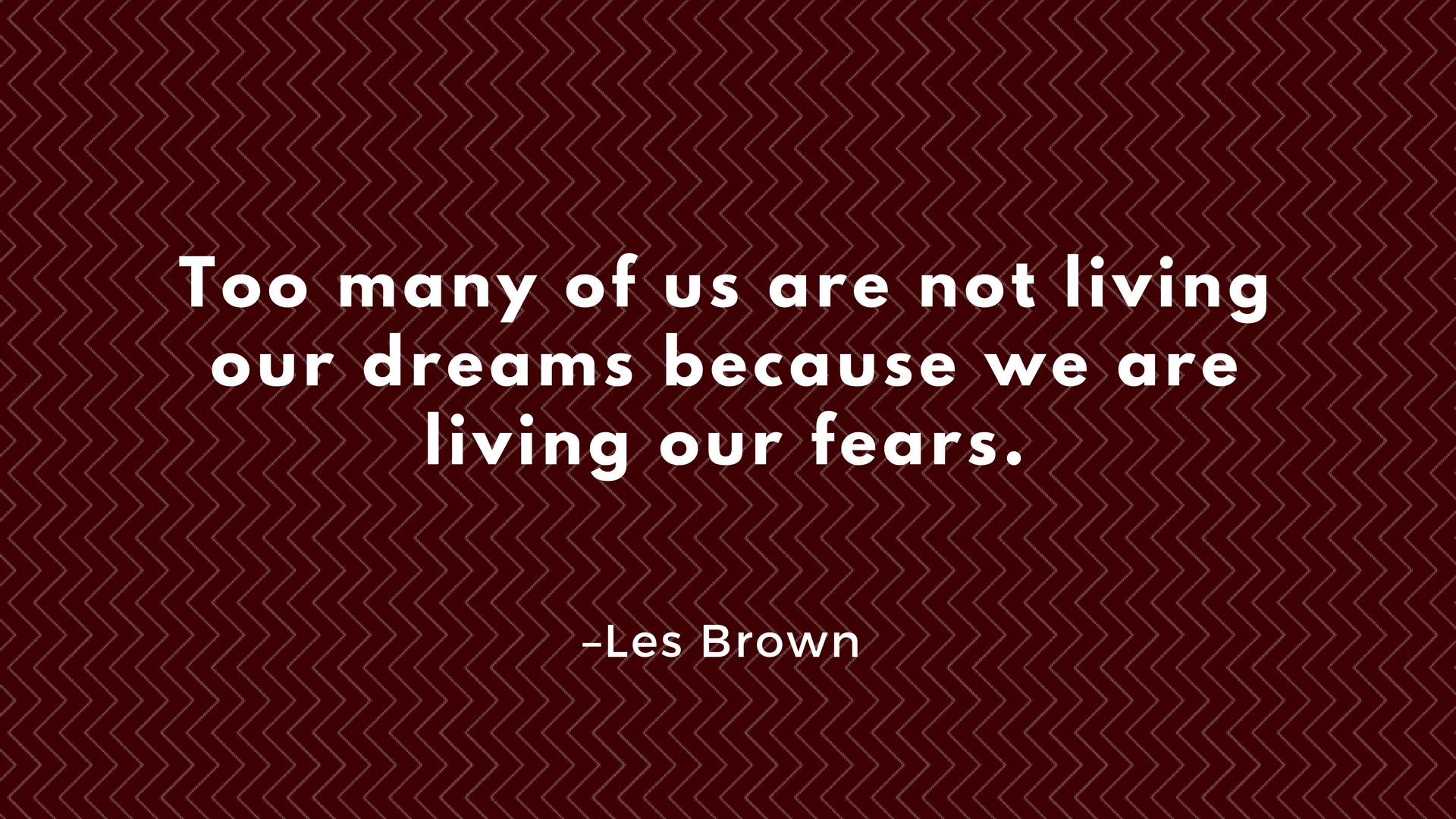 Les Brown quote