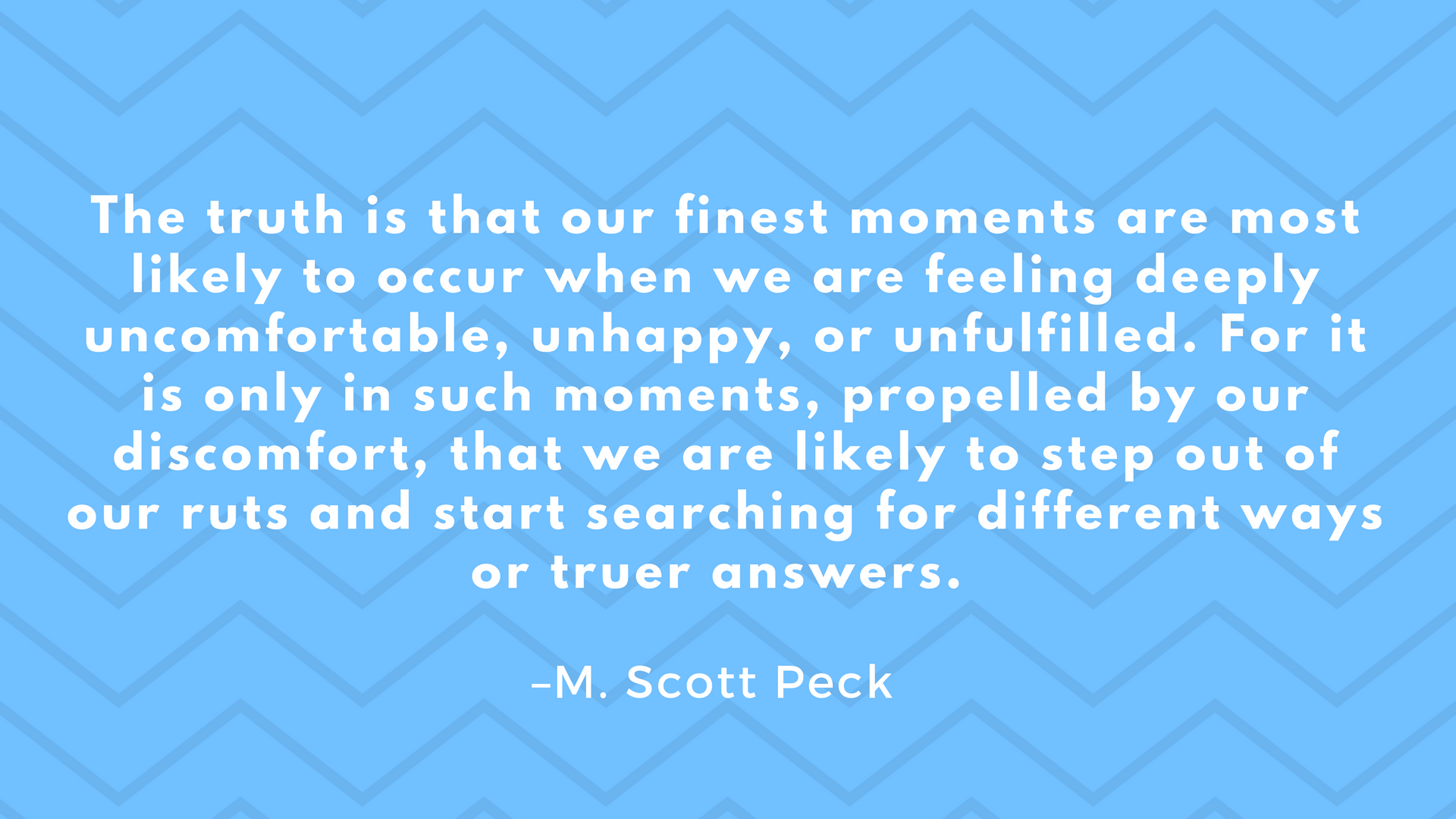 Scott Peck quote