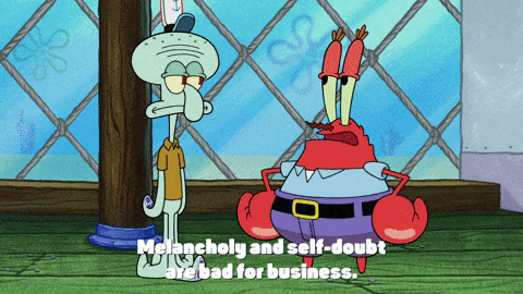 Squidward's self-doubt Mr Krabs
