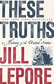 'These Truths' by Jill Lepore