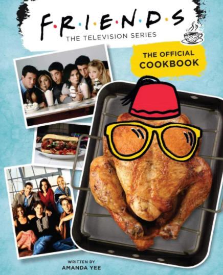 'Friends': The Official Cookbook