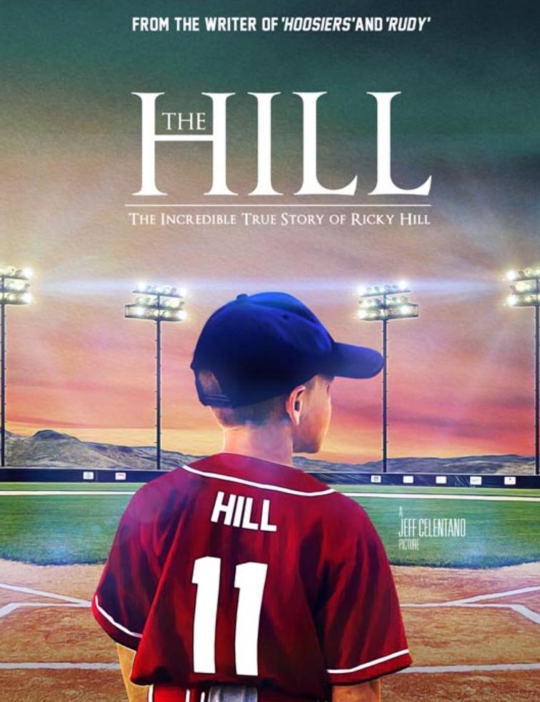 Poster for the upcoming true story, 'The Hill' featuring Dennis Quaid, directed by Jeff Celentano
