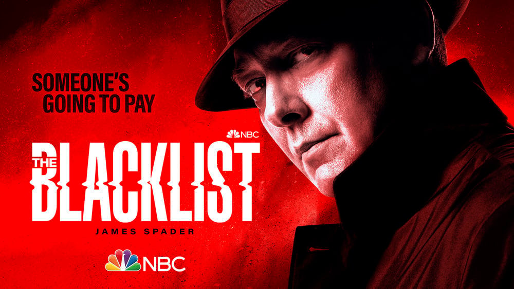 'The Blacklist' Season 9 promo art features a close-up of Raymond Reddington's face with the words 'someone's going to pay'.