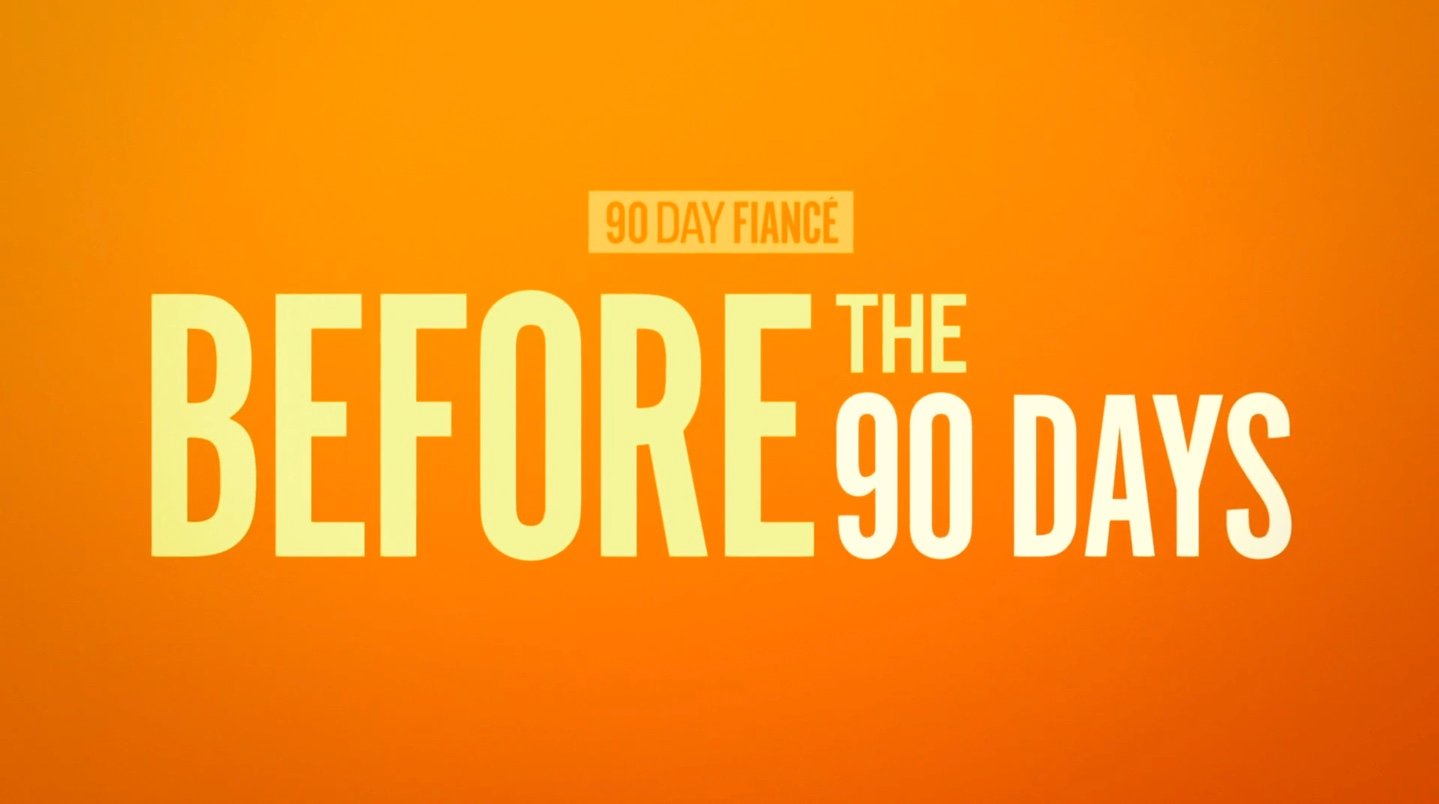 'Before the 90 Days' Season 5 logo on an orange background