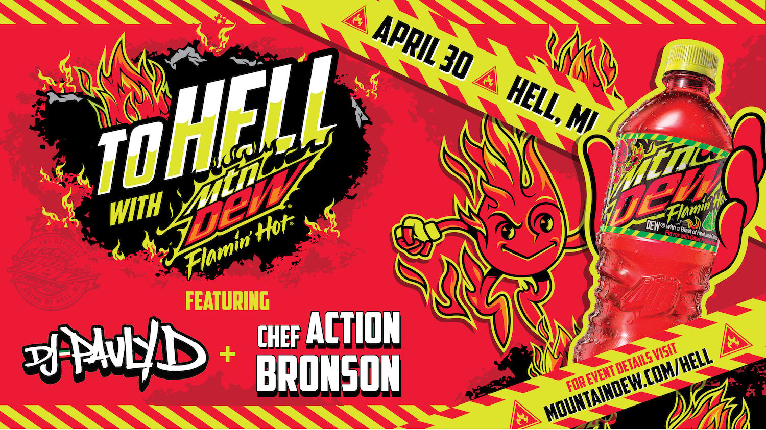 Promotional image for the DJ Pauly D and Action Bronson partnered with Mountain Dew Flamin' Hot event in Hell, Michigan
