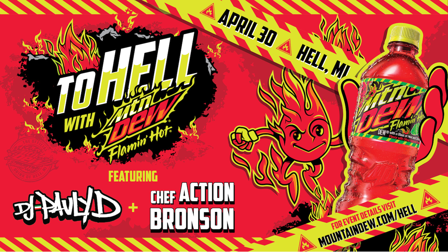 Promotional image for the DJ Pauly D and Action Bronson partnered with Mountain Dew Flamin' Hot event in Hell, Michigan