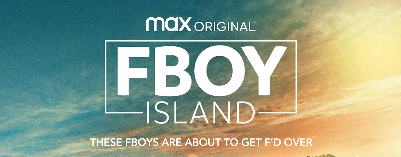 'FBoy Island' Season 2 features Danny Louisa. Here's the logo for the HBO Max reality tv dating show.
