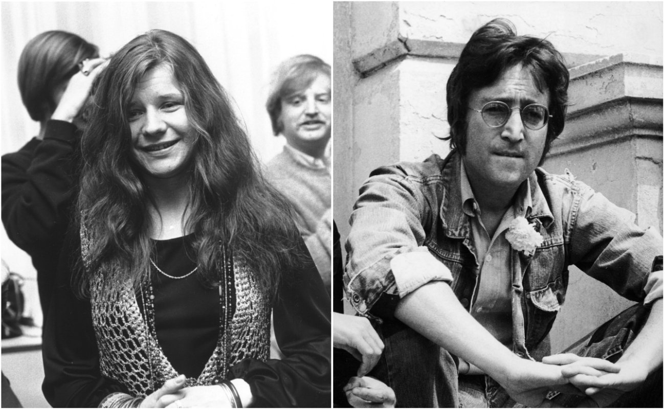 Janis Joplin and John Lennon.