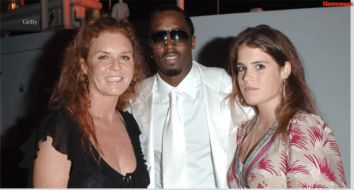 Getty screenshot of Sarah Ferguson, Sean 'Diddy' Combs, and Princess Eugenie via Newsweek YouTube channel