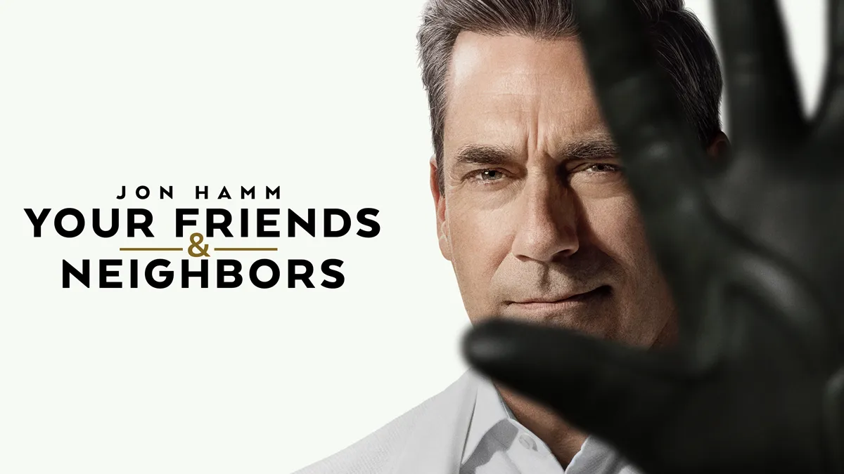'Your Friends and Neighbors' season 2 key art.